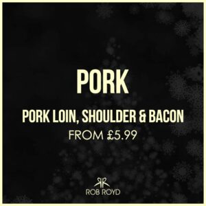 Pork Loin, Shoulder & Bacon